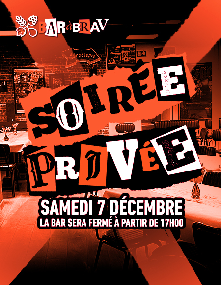 Soirée bar privatisé : BaRàBraV Soirée privée samedi 7 décembre