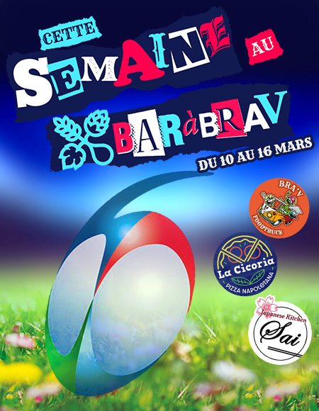 BaRàBraV tournoi rugby des 6 Nations semaine du 10 au 16 mars