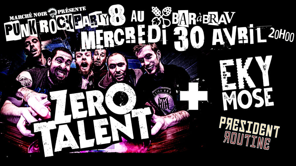 Zero Talent Punk rock Party 8 au BaRàBraV