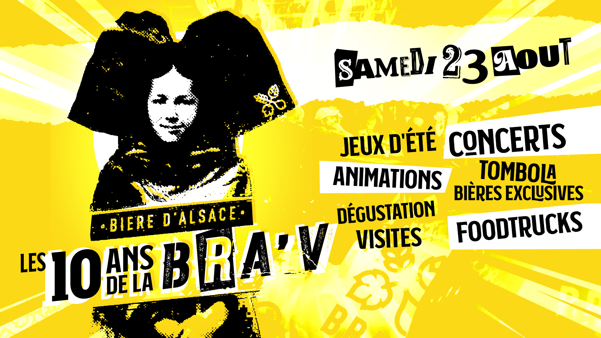 Anniversaire 10 ans de la Bra’V samedi 23 aout