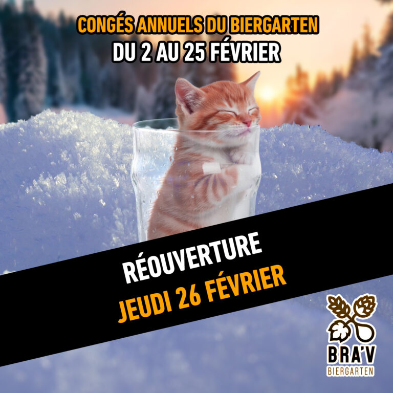 Congés annuels Biergarten Riquewihr du 2 au 25 février. Reprise de l'activité jeudi 26 février !